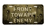 12X6" Military Style 'front Toward Enemy' Aluminum Car License Plate Tag. Fixed Price $18.90.