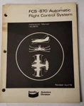 Bendix FCS-870 Automatic Flight Control System Installation Manual-original. Fixed Price $28.75.