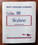 Cessna 182Q Skylane 1978 Pilot's Operating Handbook (D1114-13). Fixed Price $279.66.