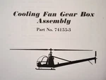 Hiller UH-12E Cooling Fan Gear Box Assembly 74155-3 Overhaul Manual. Fixed Price $88.11.
