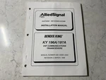 Bendix/king Ky 196A/197A Vhf Communications Transceivers Install Manual. Fixed Price $88.40.
